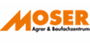 Das Logo von Moser Agrar & Baufachzentrum